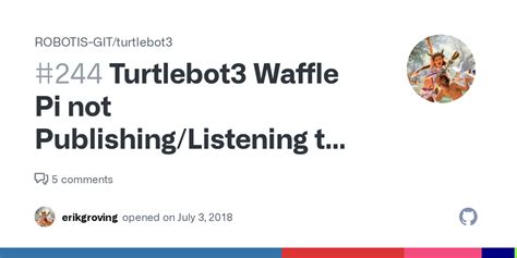 Turtlebot3 Waffle Pi Not Publishinglistening To Topics · Issue 244