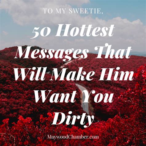 50 Hottest Messages That Will Make Him Want You Dirty