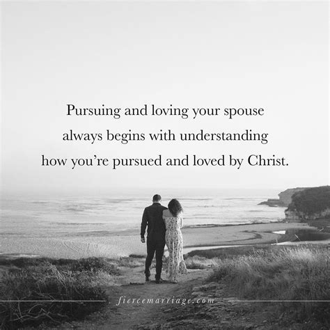 Pursuing And Loving Your Spouse Always Begins With Understanding How