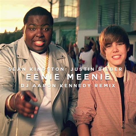 Eenie Meenie Sean Kingston Ft Justin Bieberdj Aaron Kennedy Remix