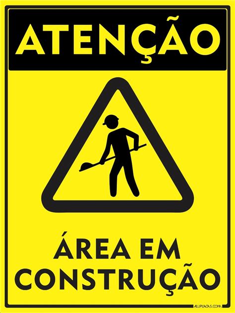 Placa Sinalização Atenção Área Em Construção 30x20cm Alumíni R 2089