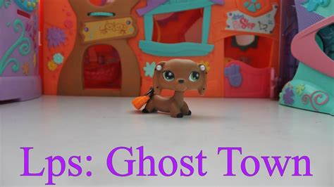 Lps Ghost Town Skit Youtube