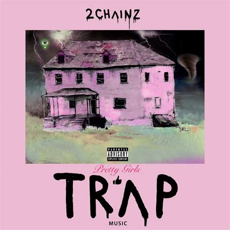 Pretty Girls Like Trap Music Lalbum De 2 Chainz Est Disponible