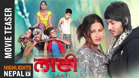 laati new nepali movie official teaser sabina karki sujal nepal youtube