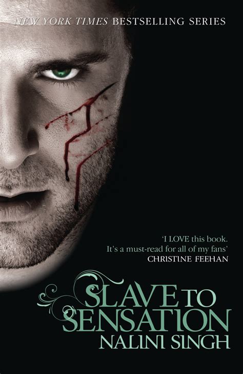 Slave To Sensation A Dark Intense And Smouldering Sexy Read By Nalini Singh Books Hachette