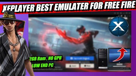 XePlayer Best Emulator For Low End PC Free Fire GB Ram Without GPU Tonight Gaming YouTube