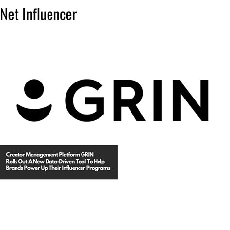 Creator Management Platform GRIN Rolls Out A New Data-Driven Tool To