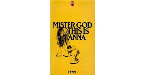 Mister God This Is Anna By Fynn
