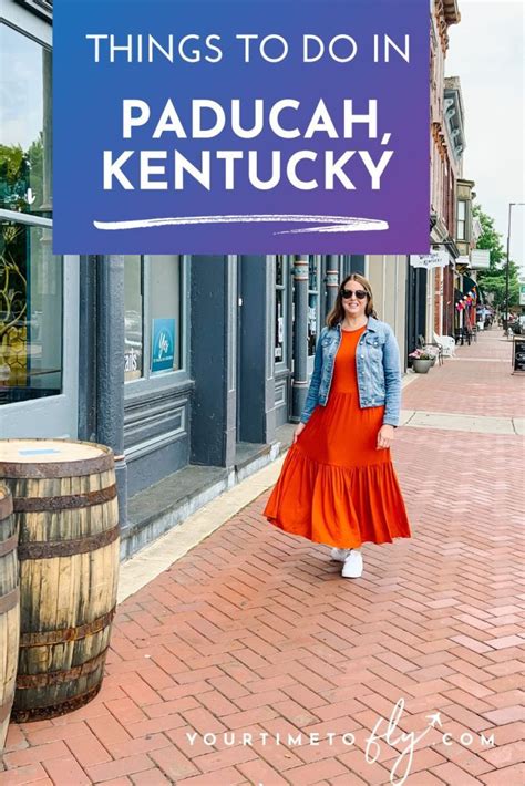 Things To Do In Paducah Kentucky On A Weekend Getaway
