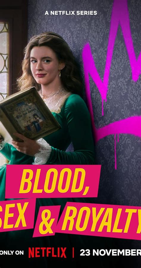 Blood Sex And Royalty Tv Series 2022 Full Cast And Crew Imdb
