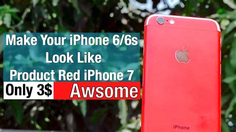 Make Your Iphone 6s 6 Look Like Iphone 7 Product Red Skin For Iphone 6 Plus Youtube
