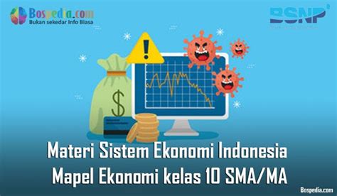 Materi Sistem Ekonomi Indonesia Mapel Ekonomi Kelas Sma Ma Bospedia