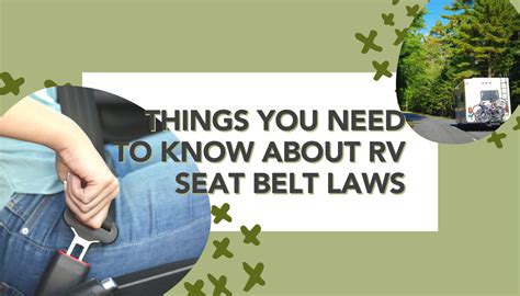 rv seat belt laws things you should know about rv seat belts