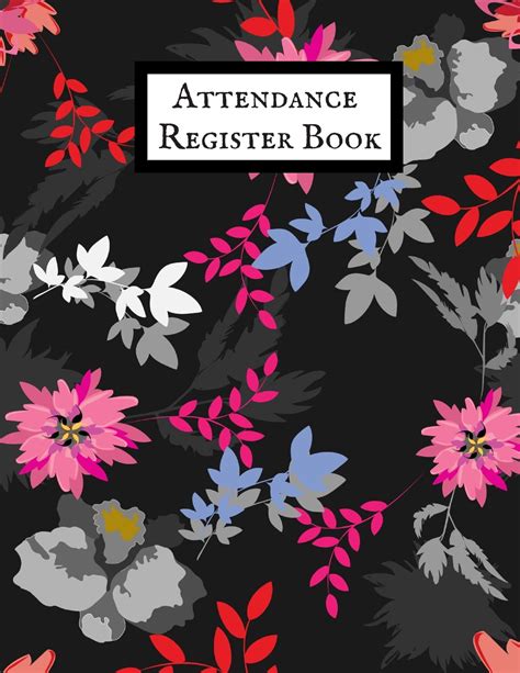 Attendance Register Book Time Management For Teachers Home School