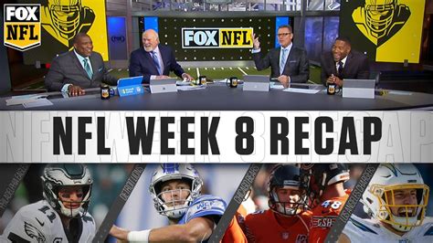 Fox Sports Nfl Week 8 Recap Fox Nfl Youtube