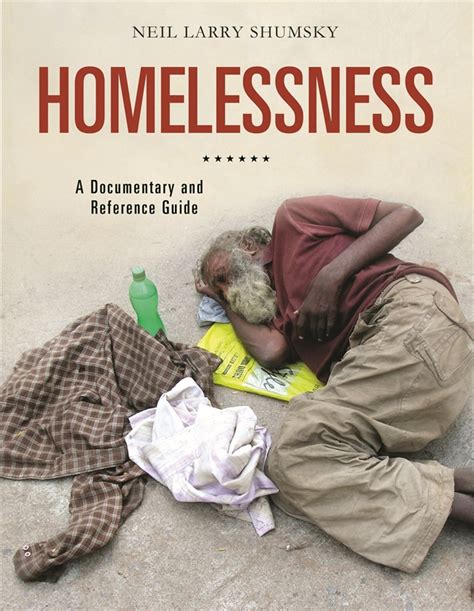 Homelessness A Documentary And Reference Guide Abc Clio