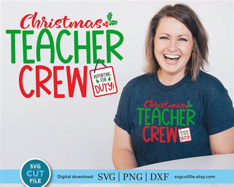 Christmas Teacher Svg Teacher Christmas Crew Svg Holiday Etsy