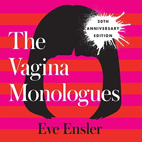 The Vagina Monologues By Eve Ensler Audiobook