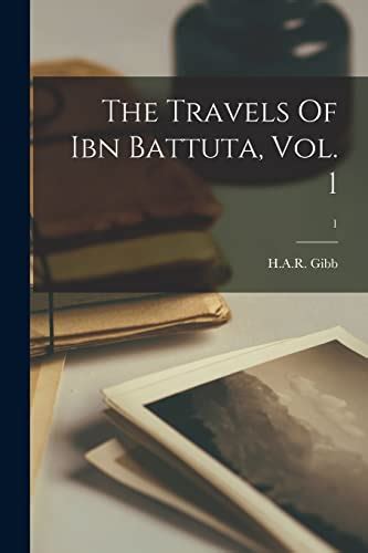 The Travels Of Ibn Battuta By Gibb Abebooks