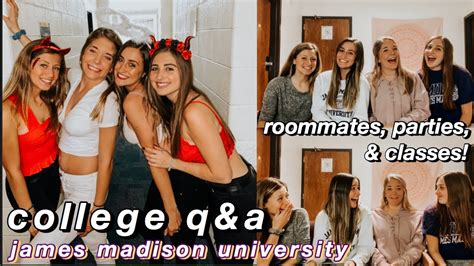 College Qanda Roommates Parties And Classes James Madison