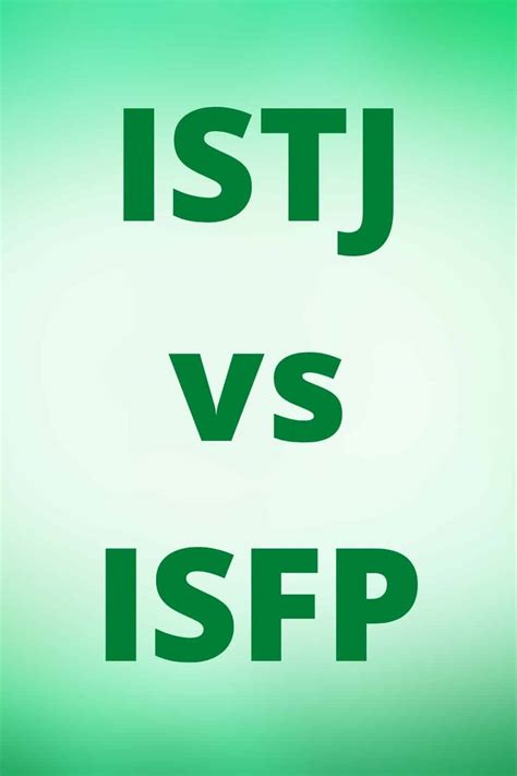 Istj Vs Isfp Pesonality Guru