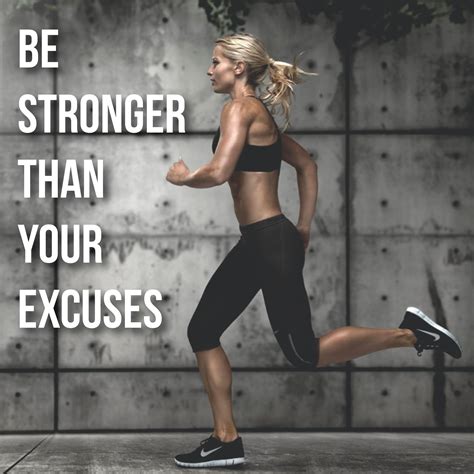 Be Stronger Than Your Excuses Safety Tips Be Stronger Than Your