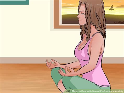 Ways To Deal With Sexual Performance Anxiety WikiHow