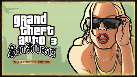 Lets Play Gta San Andreas Definitive Edition Deutsch Gameplay 3