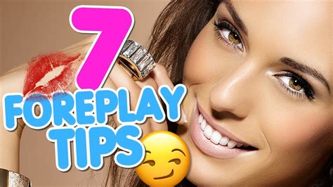 7 Fun Foreplay Tips Men Cant Resist Youtube