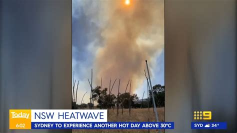 Nsw Heatwave New South Wales Bushfires In Australia Nine News Sydney Heat Wave The