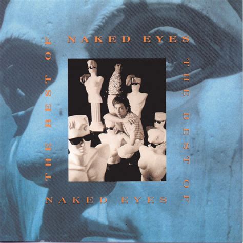 Best Of Naked Eyes Naked Eyes Tony Mansfield Amazon Fr Musique