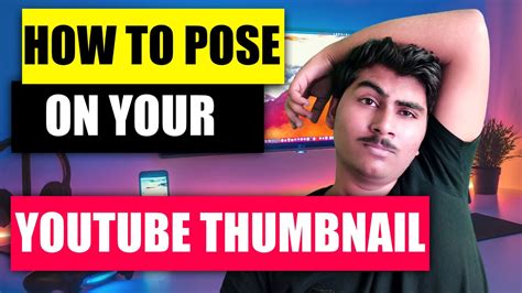How To Pose On Your Youtube Thumbnail Give The Different Expression On Thumbnails YouTube