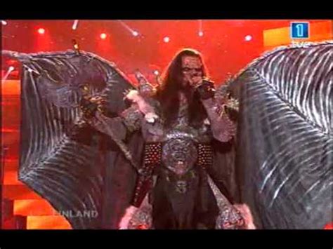 The band won the eurovision song contest 2006 with their song hard rock hallelujah. Lordi - Hard Rock Hallelujah (Eurovision 2006) - YouTube