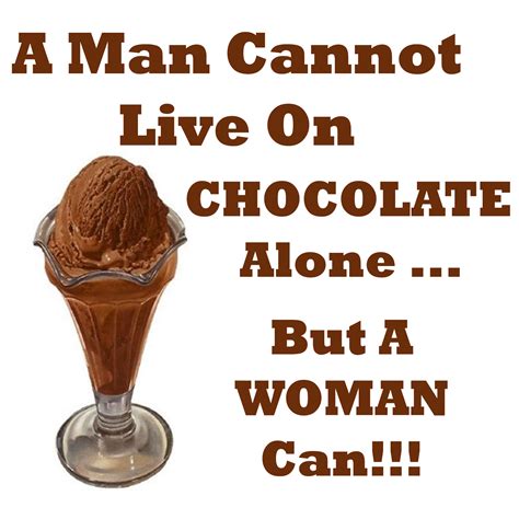 Quotes About Chocolate Funny 24 Quotes