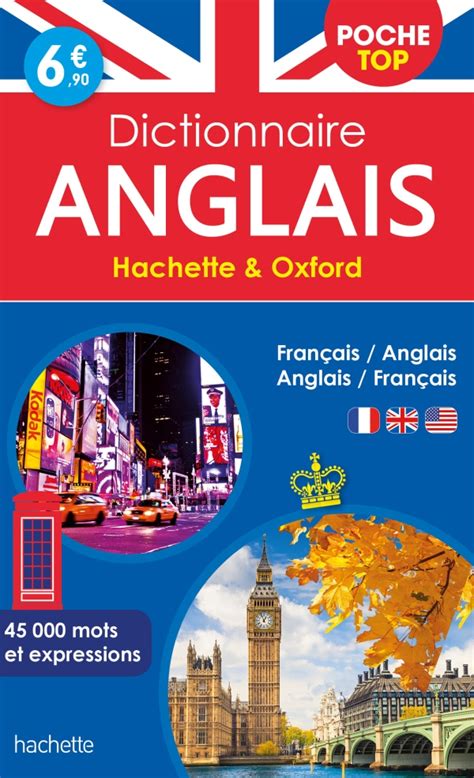 Dictionnaire Poche Top Hachette Oxford Bilingue Anglais Hachette