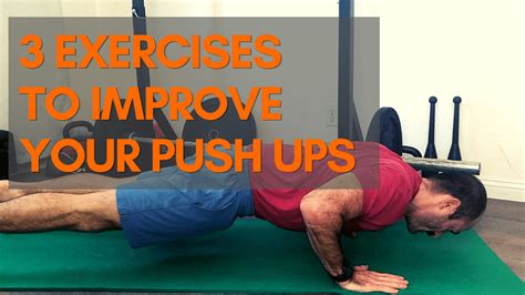 3 Exercises To Help You Improve Your Push Ups — Strong Made Simple San