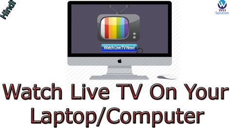 How To Watch Live Tv On Your Laptopcomputer Hindiurdu Youtube
