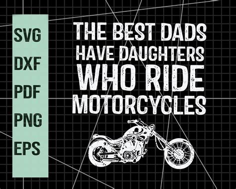 The Best Dads Have Daughters Who Ride Motorcycles Happy Etsy