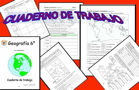 Cuaderno de actividades de geografia sexto grado. CUADERNO DE TRABAJO GEOGRAFIA SEXTO GRADO PARA TODO EL ...