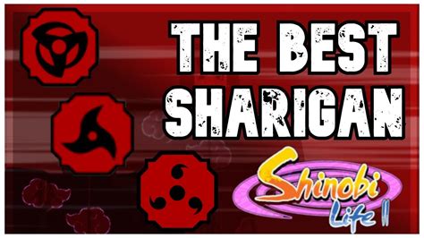 The Best Sharingan In Shinobi Life 2 Tier List Roblox