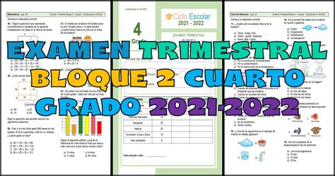Examen Trimestral Bloque 2 Cuarto Grado 2021 2022 Imagenes Educativas