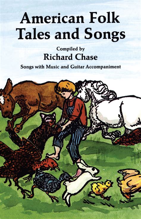 Read American Folk Tales And Songs Online By Richard Chase Books