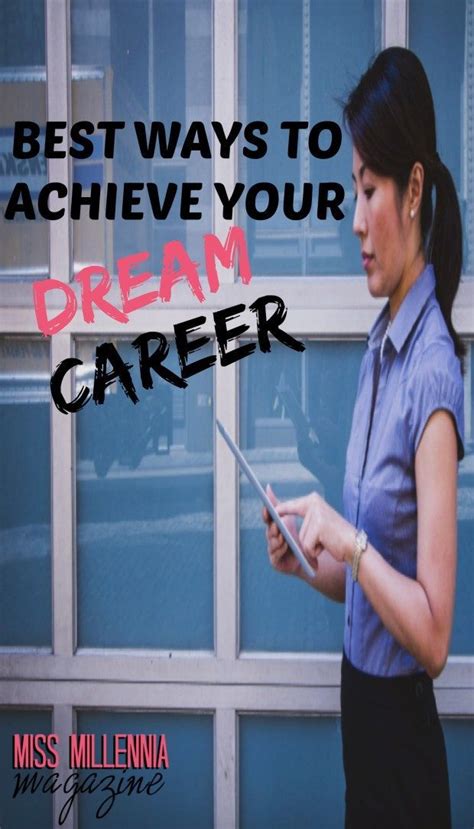 How To Achieve Your Dream Career Dream Career Career Career Help