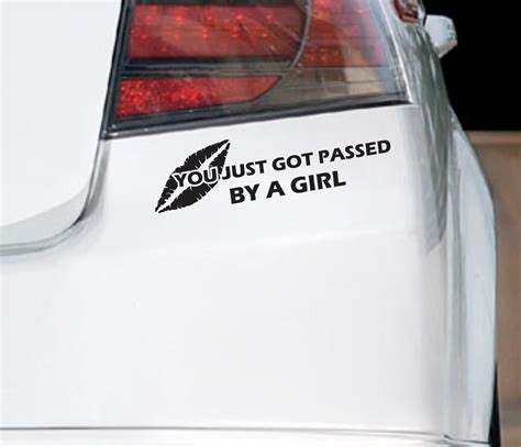 You Just Got Passed By A Girl Bumper Sticker Vinyl Decal Jdm Etsy