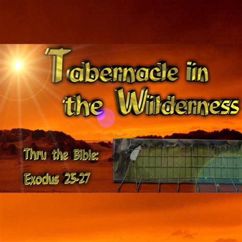 Tabernacle In The Wilderness Pt 1 Living Grace Fellowship