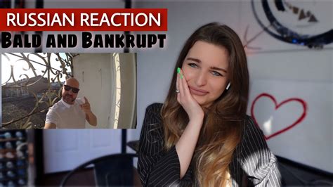 Bald And Bankrupt Visits Russia Russian Reaction Youtube