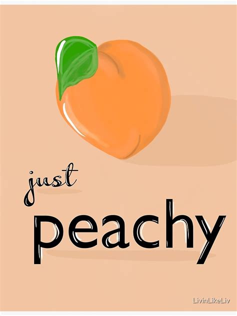 Just Peachy Art Print By Livinlikeliv Redbubble