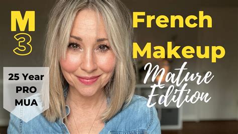 french makeup mature edition youtube