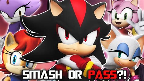 Smash Or Pass With Shadow Sonic Edition Youtube