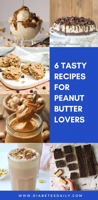6 tasty recipes for peanut butter lovers diabetes daily